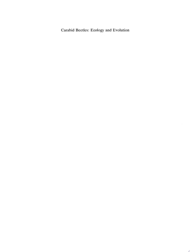 Carabid Beetles: Ecology and Evolution