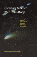 Cometary Science after Hale-Bopp Volume 2 Proceedings of IAU Colloquium 186 21–25 January 2002, Tenerife, Spain