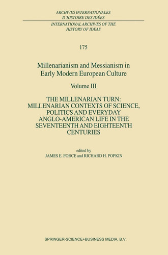 Millenarianism and Messianism in Early Modern European Culture