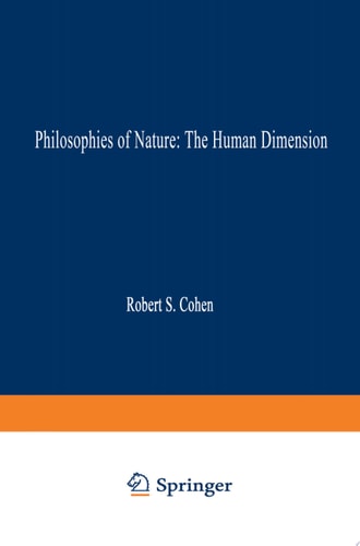 Philosophies of Nature: The Human Dimension In Celebration of Erazim Kohák