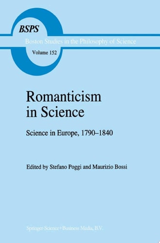 Romanticism in Science Science in Europe, 1790–1840
