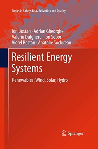 Resilient Energy Systems Renewables: Wind, Solar, Hydro