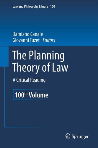 The Planning Theory of Law A Critical Reading