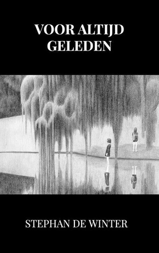 Voor Altijd Geleden (Dutch Edition)