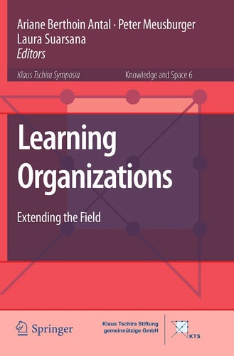 Learning Organizations Extending the Field
