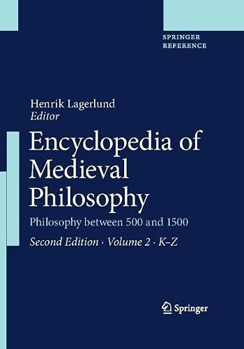 Encyclopedia of Medieval Philosophy: Philosophy between 500 and 1500