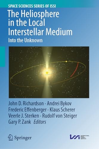 The Heliosphere in the Local Interstellar Medium Into the Unknown