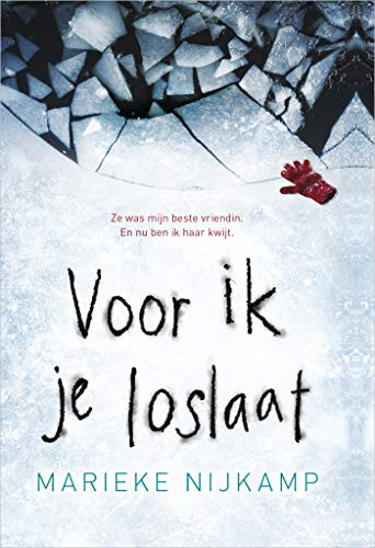 Voor ik je loslaat