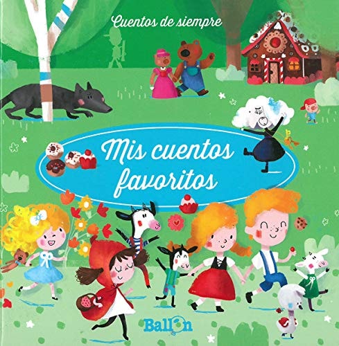 Mis cuentos favoritos cuentos de siempre