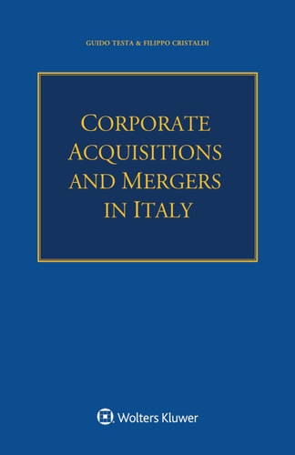 Corporate Acquisitions and Mergers in Italy
