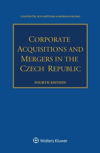 Corporate Acquisitions and Mergers in the Czech Republic