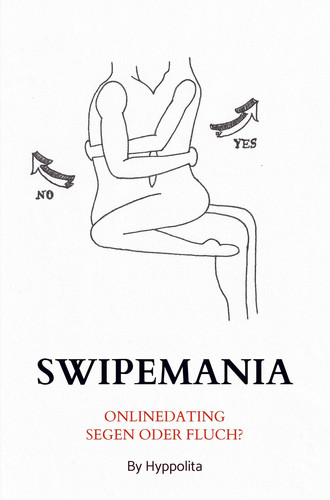 Swipemania Segen oder Fluch?