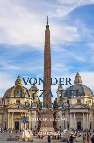 Von der Piazza del Popolo Erstübersetzung