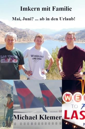 Imkern mit Familie Mai, Juni? ¿ ab in den Urlaub!