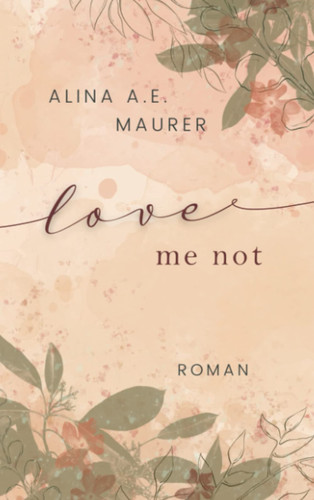 Love Me Not