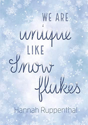 We are unique like Snowflakes cold seasons 2