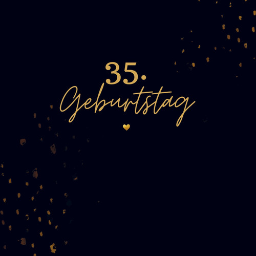 35. Geburtstag- Gästebuch Blanko Neutrales Gästebuch 35. Geburtstag. Für Glückwünsche, Fotos & Erinnerungen. Geschenk 35. Geburtstag.