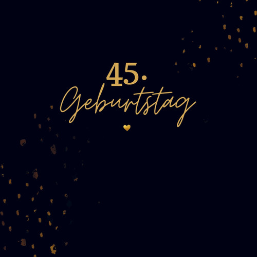 45. Geburtstag- Gästebuch Blanko Neutrales Gästebuch 45. Geburtstag. Für Glückwünsche, Fotos & Erinnerungen. Geschenk 45. Geburtstag.