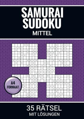 Samurai Sudoku Mittel - 35 Rätsel mit Lösungen: Rätselbuch mit 35 Samurai-Sudokus (175 überlappende Sudokus) für Erwachsene (German Edition)