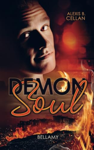 Demon Soul – Bellamy (German Edition)