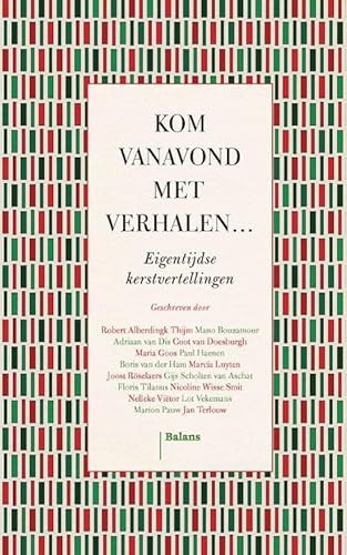 Kom vanavond met verhalen... eigentijdse kerstvertellingen