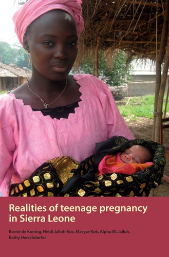 Realities of Teenage Pregnancy in Sierra Leone