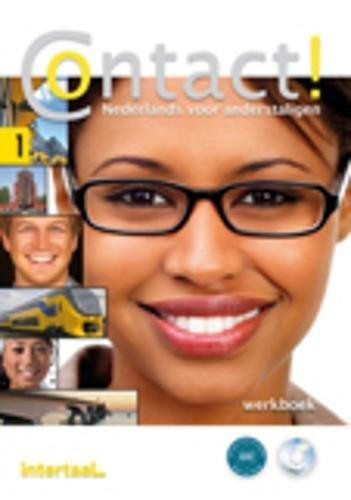 Contact! Nederlands voor anderstaligen. Werkboek. 1