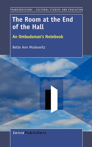 The Room at the End of the Hall An Ombudsman's Notebook