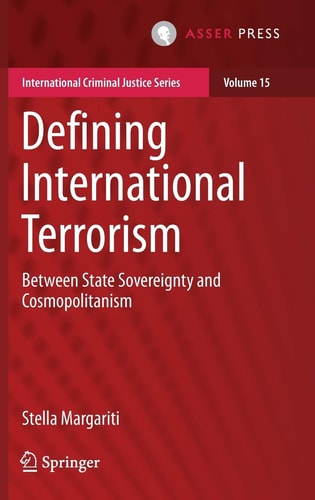 Defining International Terrorism Between State Sovereignty and Cosmopolitanism