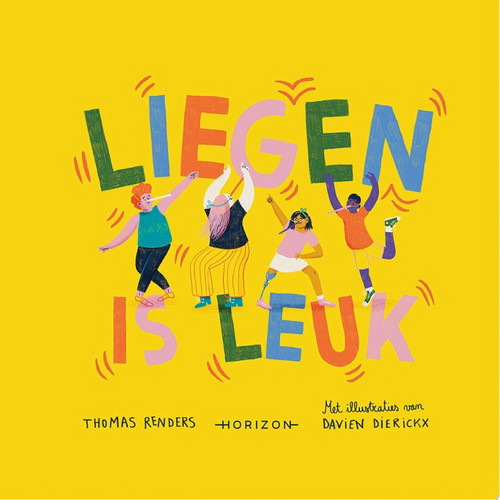 Liegen is leuk!