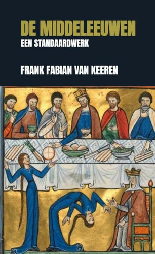 De Middeleeuwen: Een standaardwerk