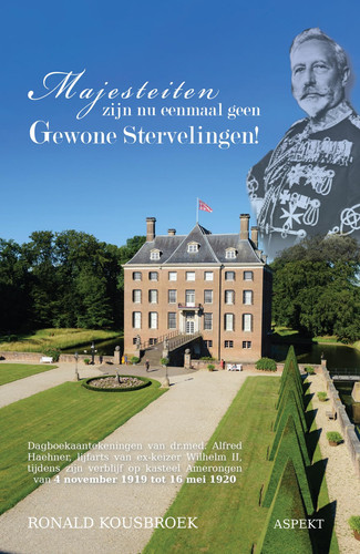 Majesteiten zijn nu eenmaal geen Gewone Stervelingen!