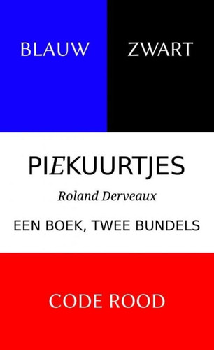 BLAUW ZWART --- CODE ROOD - PIEKUURTJES 1 & 2