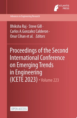 Proceedings of the Second International Conference on Emerging Trends in Engineering (ICETE 2023)