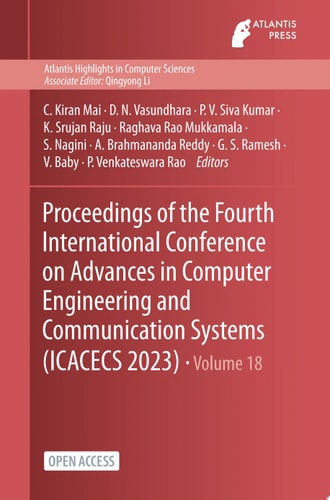 Proceedings of the Fourth International Conference on Advances in Computer Engineering and Communication Systems (ICACECS 2023)