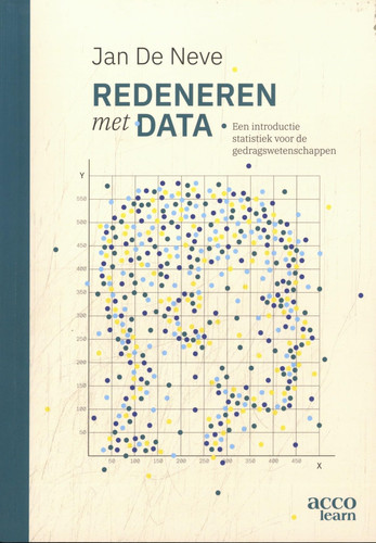 Redeneren met data : Een introductie statistiek voor de gedragswetenschappen