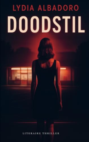 Doodstil (Dutch Edition)