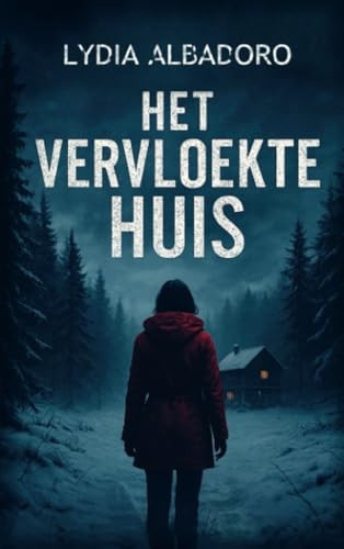 Het vervloekte huis (Dutch Edition)