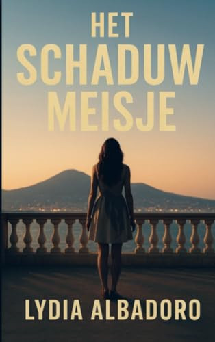 Het schaduwmeisje (Dutch Edition)