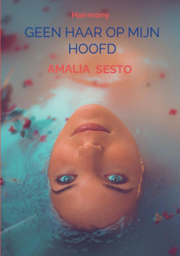 Geen haar op mijn hoofd: Hairmony (Dutch Edition)