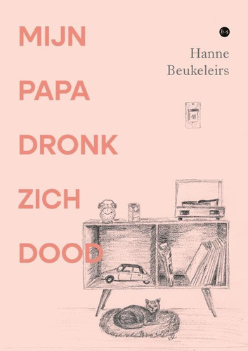 Mijn papa dronk zich dood