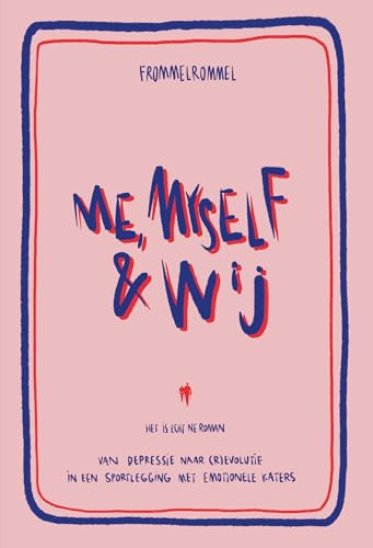 Me, myself & wij