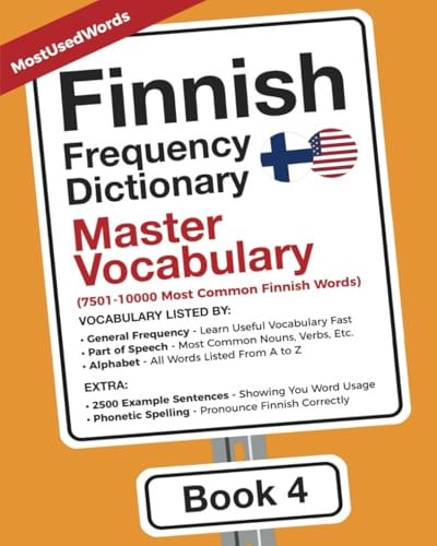 Finnish Frequency Dictionary - Master Vocabulary: 7501-10000 Most Common Finnish Words