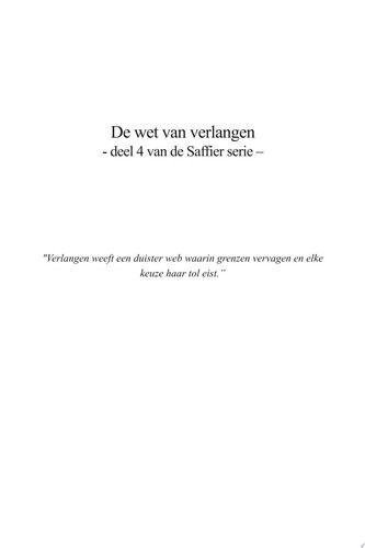 De wet van verlangen deel 4 van de Saffier serie