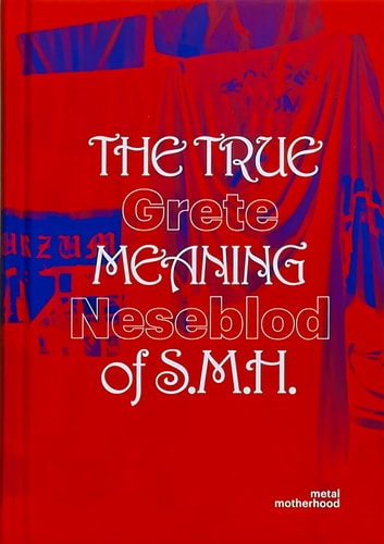 The True Meaning of S.M.H.