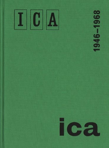 Institute of Contemporary Arts 1946-1968