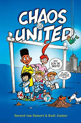 Chaos United (Dutch Edition)