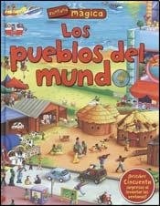 Los pueblos del mundo / Places of the world (Spanish Edition)
