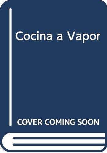 Cocina a Vapor (Spanish Edition)