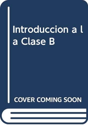 Introducción a la clase "B"